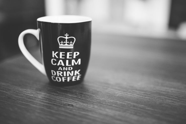 Keep Calm and…, Drink, Coffee, Black HD Wallpaper Desktop Background