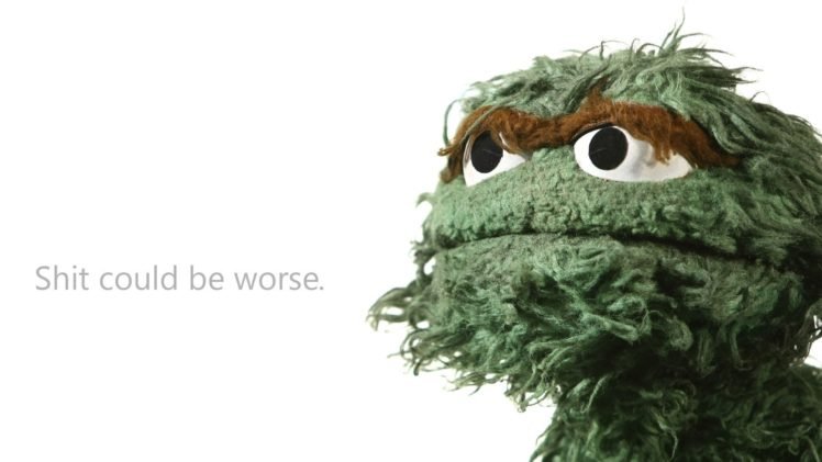 Oscar The Grouch, Quote, Sesame Street, Motivational, Humor HD Wallpaper Desktop Background