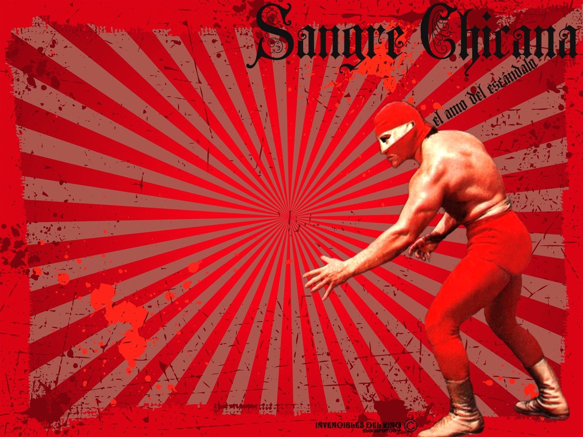 Sangre Chicana, Lucha Libre, Luchador Wallpaper