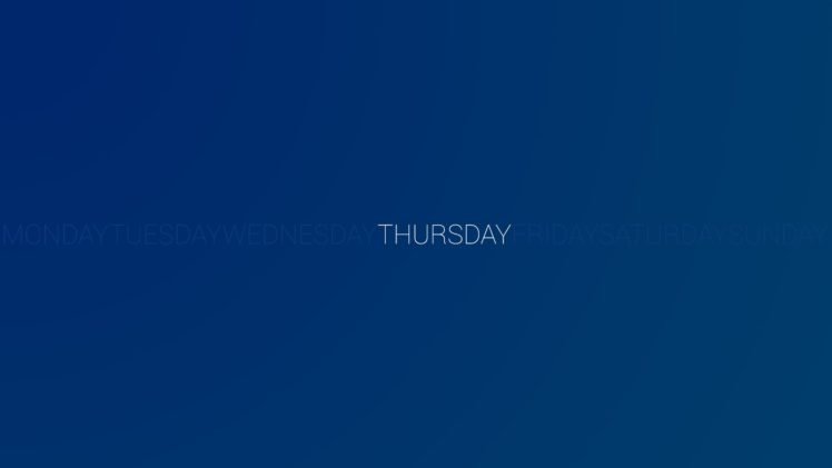 Thursday, Blue background HD Wallpaper Desktop Background