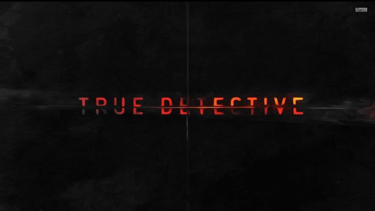 True Detective HD Wallpaper Desktop Background